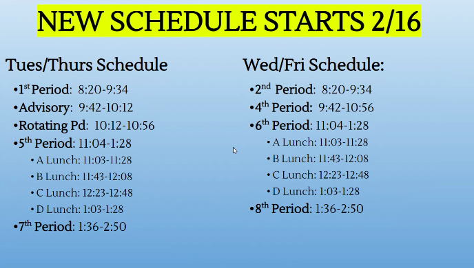 Bell schedule beginning on Tuesday, February 16.