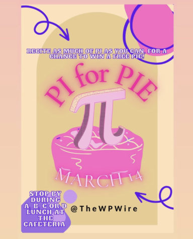 Pi for Pie Day poster spread on The Wires socials (@thewpwire) encourages West Po students to compete in the competition