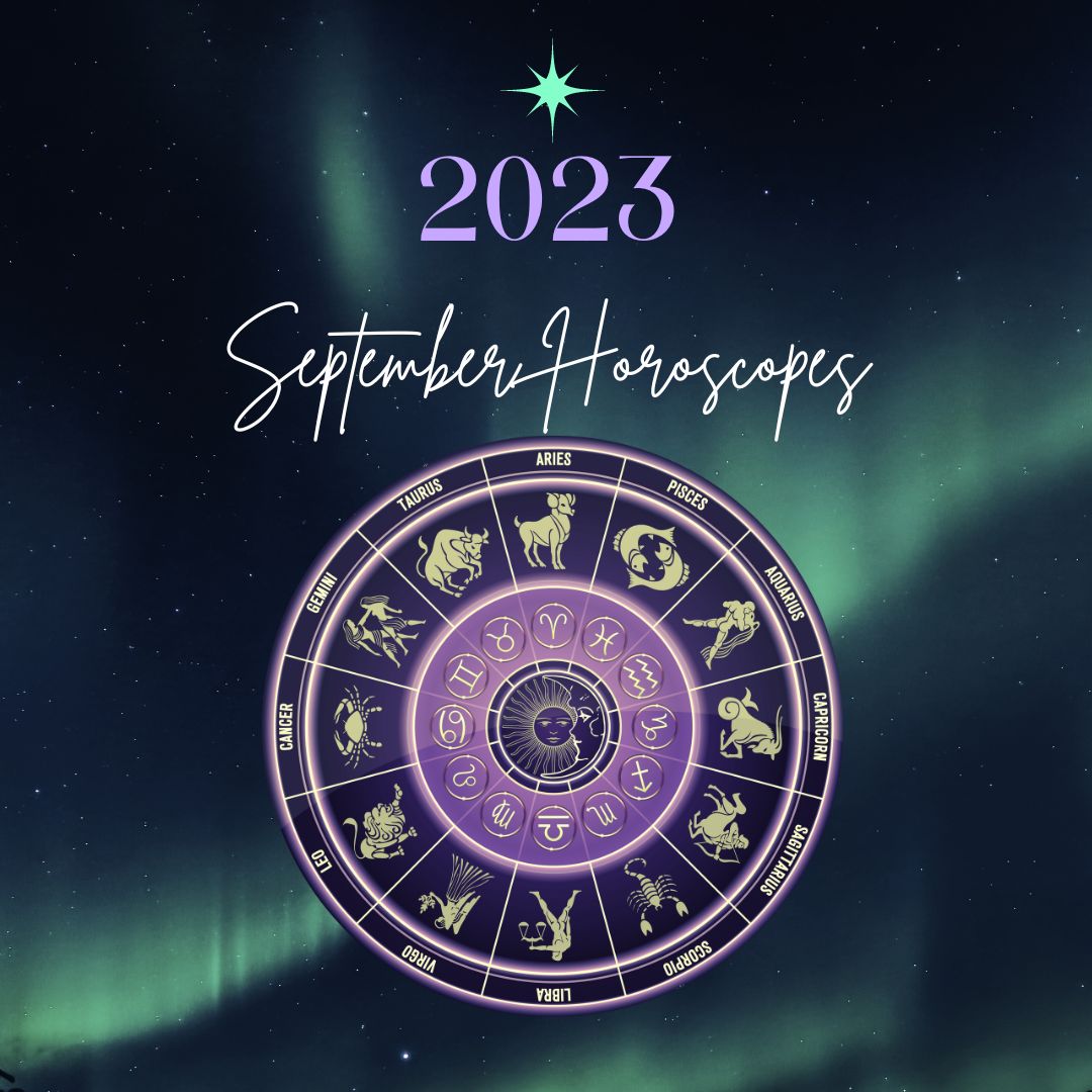 September 2023 Horoscopes