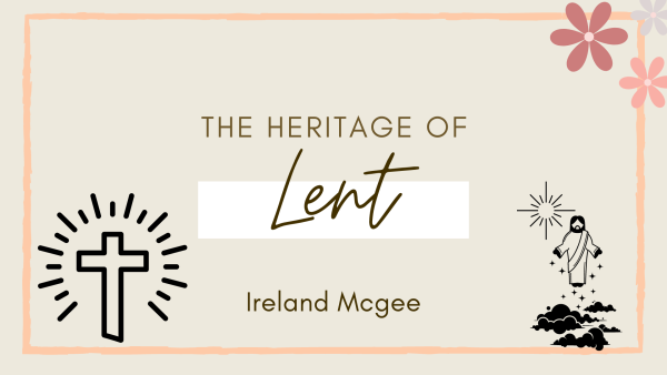 The Heritage of Lent